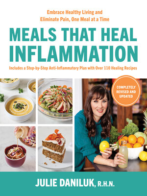 cover image of Meals That Heal Inflammation, Completely Revised and Updated Edition